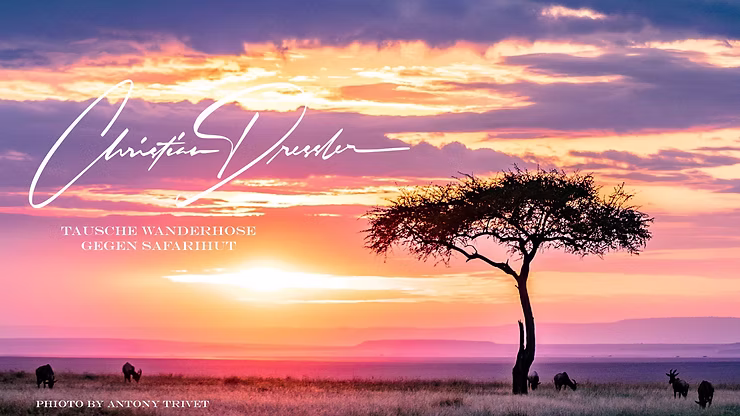 Tansania, Safari, Sonnenuntergang in Serengeti, Big Five for Life, Big Five for Life Coaching, Big Five for Life Coaching Österreich, Christian Dressler, Tausche Wanderhose gegen Safarihut